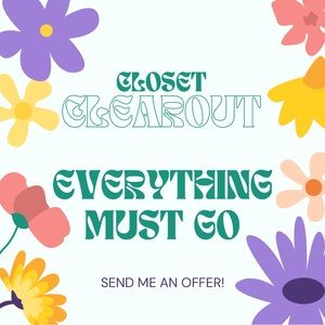 EVERYTHING MUST GO!